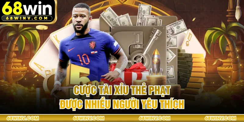 Cược tài xỉu thẻ phạt được nhiều người yêu thích